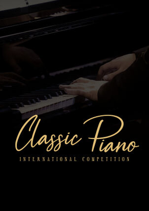 
        ‘Classic Piano’ International Piano Competition 2024
    