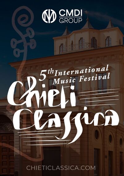 International Music Festival Chieti Classica — CMDI EVENTS LLC